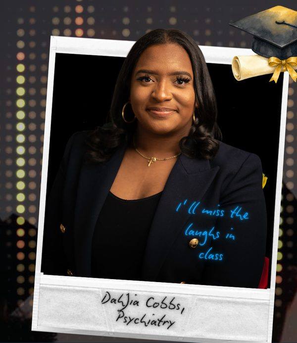 DahJia Cobbs, DahJia Cobbs, Psychiatry, graduation photo with the handwritten note: I’ll miss the laughs in class.