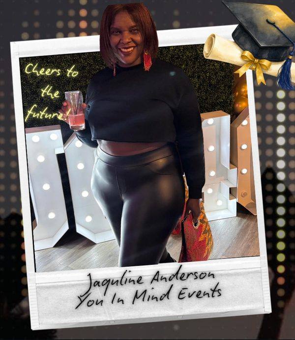 Jaquline Anderson, You In Mind Events, graduation photo with the handwritten note: Cheers to the future!